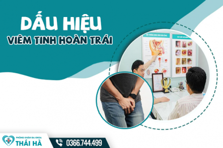 Viêm tinh hoàn trái: Nguyên nhân, dấu hiệu và cách chữa 