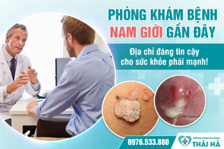 Phòng khám bệnh nam giới gần đây - Địa chỉ đáng tin cậy cho sức khỏe phái mạnh!