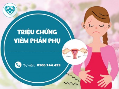 TRIỆU CHỨNG BỆNH VIÊM PHẦN PHỤ