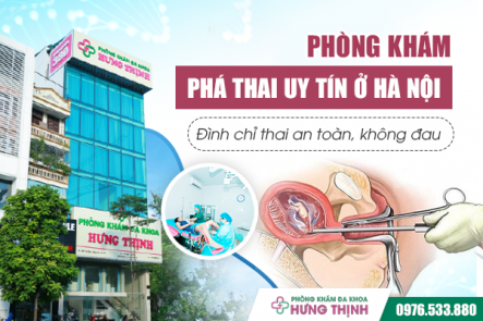 Phòng khám phá thai uy tín ở Hà Nội chị em nên biết - Đình chỉ thai an toàn, không đau
