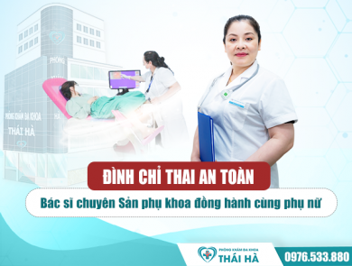 Đình chỉ thai an toàn: Bác sĩ chuyên Sản phụ khoa đồng hành cùng phụ nữ