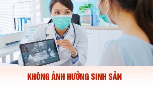 Không ảnh hưởng sinh sản